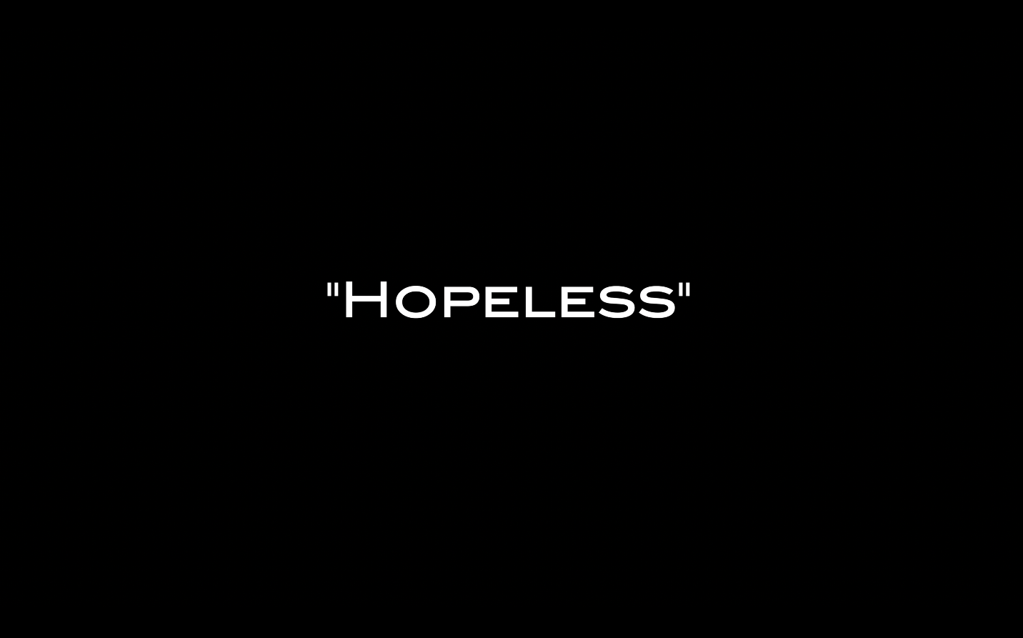 "HOPELESS" BY ERIN HANSON